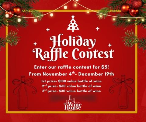 Holiday Raffle Contest! | The Wine House